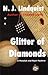 Glitter of Diamonds (Manziuk & Ryan, #2)