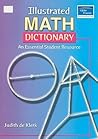 Illustrated Math Dictionary: An Essential Student Resource