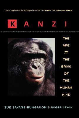 Kanzi: The Ape at the Brink of the Human Mind (Paperback)