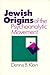 Jewish Origins of the Psychoanalytic Movement