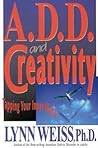 A.D.D. and Creati...