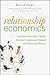 Relationship Economics: Tra...