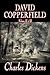 David Copperfield, Volume II of II by Charles Dickens