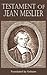 Testament of Jean Meslier by Jean Meslier