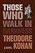 Those Who Walk in Darkness