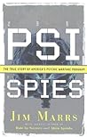PSI Spies: The True Story of America's Psychic Warfare Program
