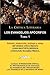 Los Evangelios Apocrifos Tomo 1, Coleccion La Critica Literaria Por El Celebre Critico Literario Juan Bautista Bergua, Ediciones Ibericas (Spanish Edition)