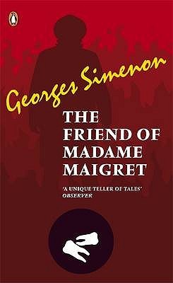 The Friend of Madame Maigret