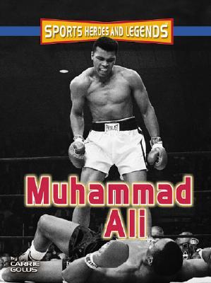 Muhammad Ali (Sports Heroes And Legends)