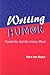Writing Humor: Creativity and the Comic Mind