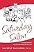 Saturday Salon: Bringing Conversation and Community Back into Our Lives