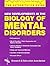 New Developments in the Biology of Mental Disorders
