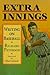Extra Innings: Writing on Baseball (Sport and Society)