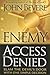 Enemy Access Denied: Slam t...