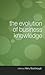 The Evolution of Business Knowledge