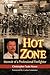 Hot Zone: Memoir of a Professional Firefighter