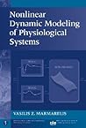 Nonlinear Dynamic Modeling of Physiological Systems (IEEE Press Series on Biomedical Engineering)