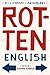 Rotten English: A Literary ...