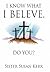 I Know What I Believe.: Do ...