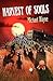 Harvest of Souls by Michael Wayne