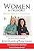 Women of True Grit: Intimate, Informative, Inspirational