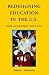 Redesigning Education in the U.S. for Academic Success by Robert L. Guillaume