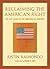 Reclaiming the American Right by Justin Raimondo Reclaiming the American Right by Justin Raimondo