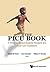Picu Book, The: A Primer For Medical Students, Residents And Acute Care Practitioners