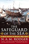 The Safeguard of the Sea: A Naval History of Britain, 660-1649