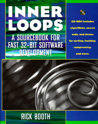 Inner Loops: A Sourcebook for Fast 32-Bit Software Design (Paperback)