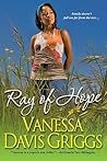 Ray of Hope by Vanessa Davis Griggs Ray of Hope by Vanessa Davis Griggs