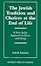 The Jewish Tradition and Choices at the End of Life: A New Judaic Approach to Illness and Dying