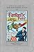 Marvel Masterworks: The Fantastic Four 1963