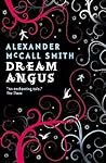 Dream Angus: The ...