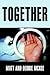 Together by Matt  McKee