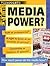 Media Power? (Viewpoints)