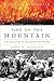 Fire on the Mountain: The True Story of the South Canyon Fire