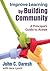 Improve Learning by Building Community by John C. Daresh