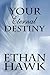 Your Eternal Destiny