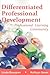 Differentiated Professional Development in a Professional Learning Community