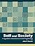 Self and Society: A Symbolic Interactionist Social Psychology (10th Edition)