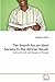 The Search for an Ideal Society in the African Novel:: Ayi Kwei Armah and Ngugi wa Thiong'o