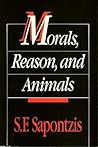 Morals, Reason, and Animals