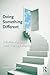 Doing Something Different: Solution-Focused Brief Therapy Practices