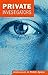 Private Investigators: Undercover in Public Space