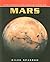 Mars (Exploring the Solar System)