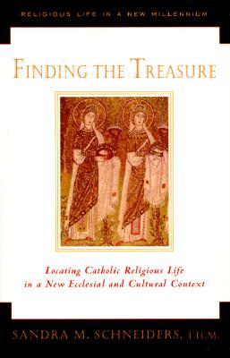 Finding the Treasure: Locating Catholic Religious Life in a New Ecclesial and Cultural Context (Paperback)