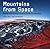 Mountains from Space: Peaks...