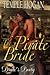 The Pirate Bride (Pirate's Booty, #3)