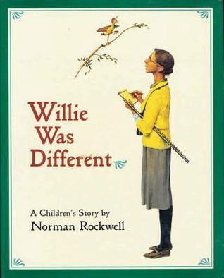 Willie Was Different: A Children's Story (Paperback)